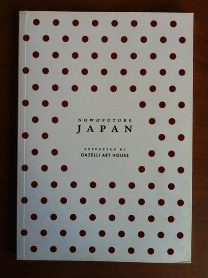 Catalogo della mostra asta Japan now & future Gazzelli Art House London - E19540 - copertina