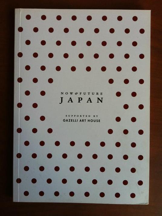 Catalogo della mostra asta Japan now & future Gazzelli Art House London - E19540 - copertina