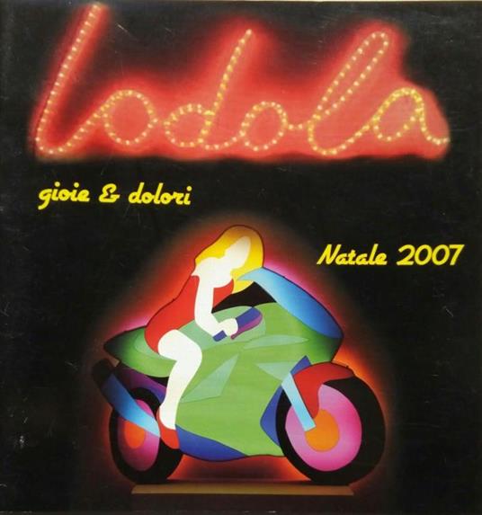 Catalogo della mostra di LODOLA "gioie & dolori" Galleria Berman 2007 - copertina