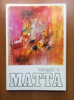 Catalogo della mostra omaggio a Matta La Bussola Torino 1971 - E14839