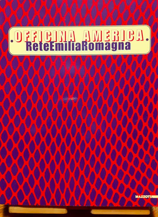 Officina America. Rete Emilia Romagna - copertina