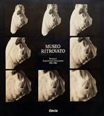 Museo ritrovato. Restauri, Acquisizioni, Donazioni, 1984-1986