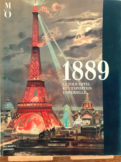 1889. La Tour Eiffel Et L'Exposition Universelle - copertina