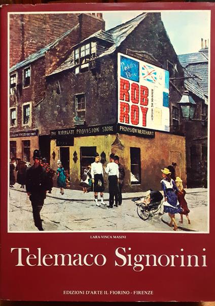 Telemaco Signorini - Lara Vinca-Masini - copertina