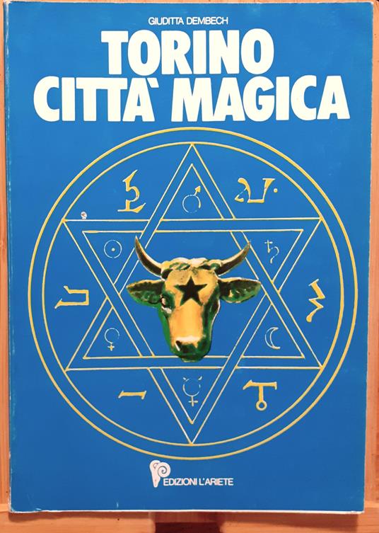 Torino città magica - Giuditta Dembech - copertina