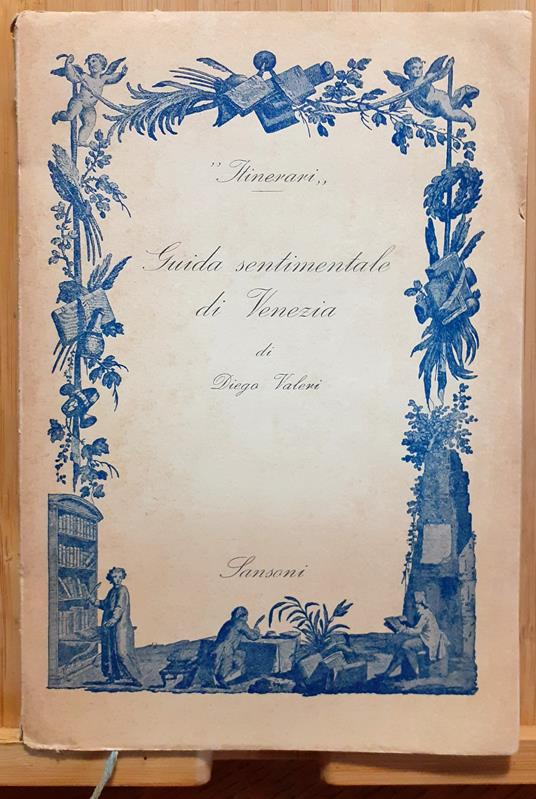 Guida sentimentale di Venezia - Diego Valeri - copertina
