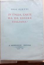 In Italia, l'arte ha da essere italiana?