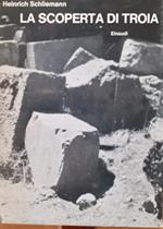 La scoperta di Troia