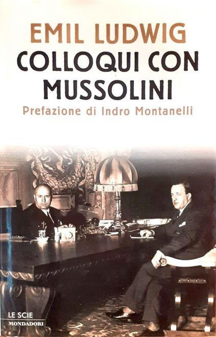 Colloqui con Mussolini - Emil Ludwig - copertina