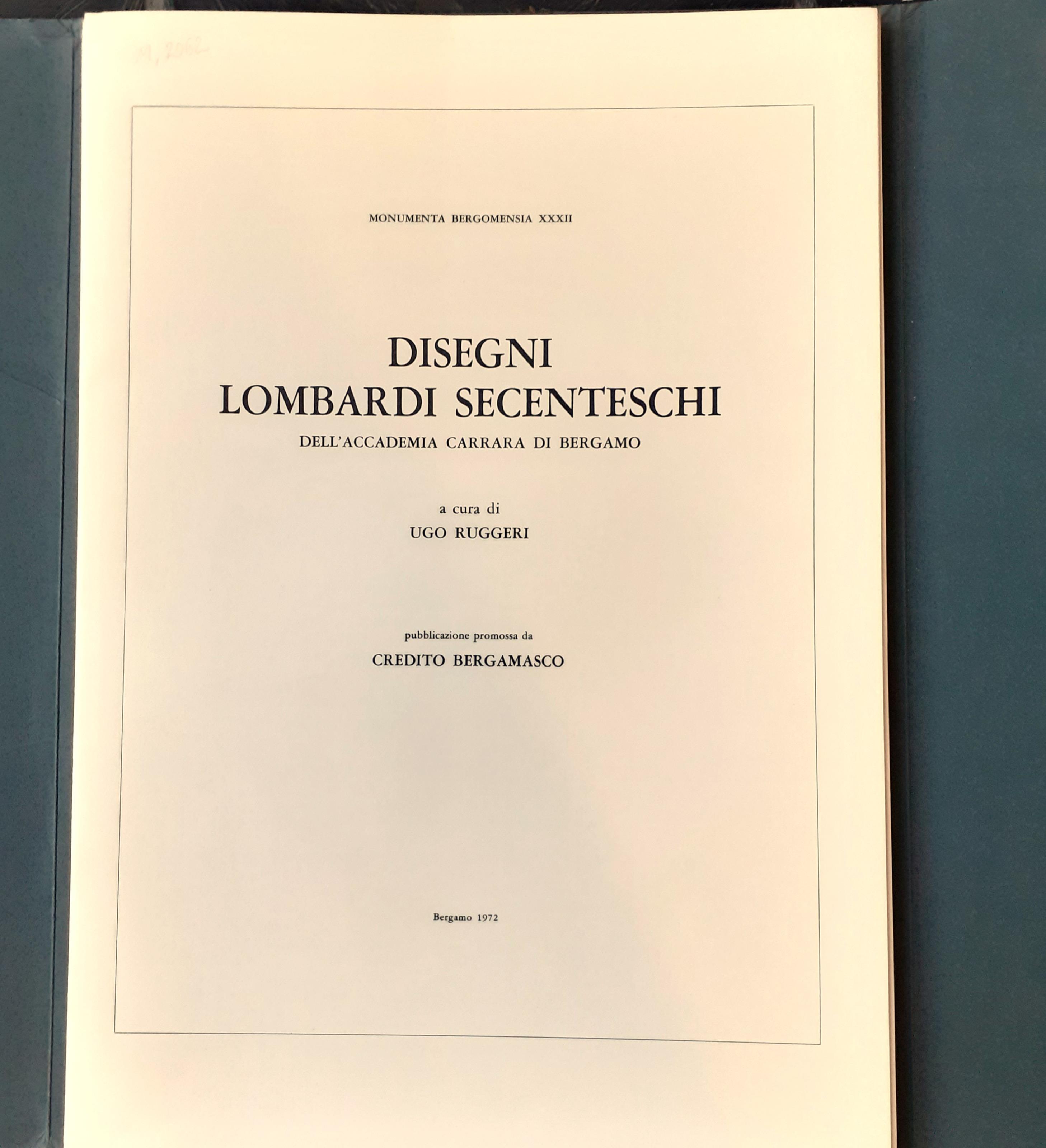 Disegni lombardi seicenteschi dell'Accademia Carrara di Bergamo