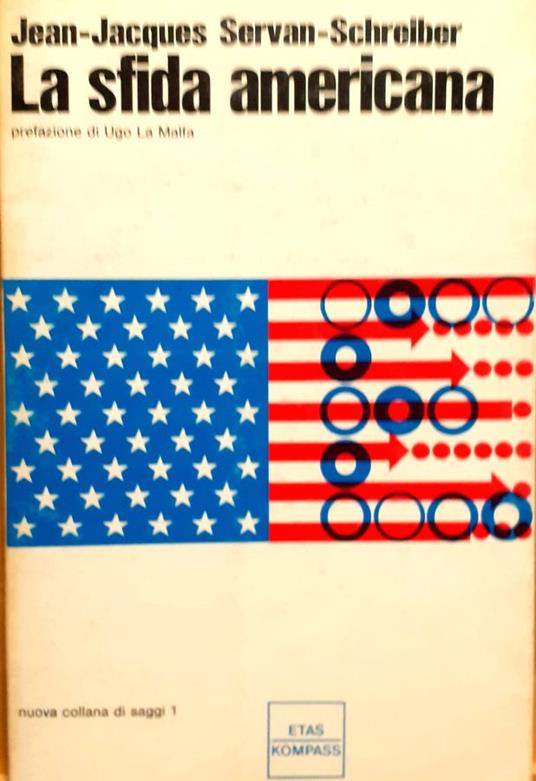 La sfida americana - Jean-Jacques Servan-Schreiber - copertina