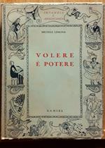 Volere è potere