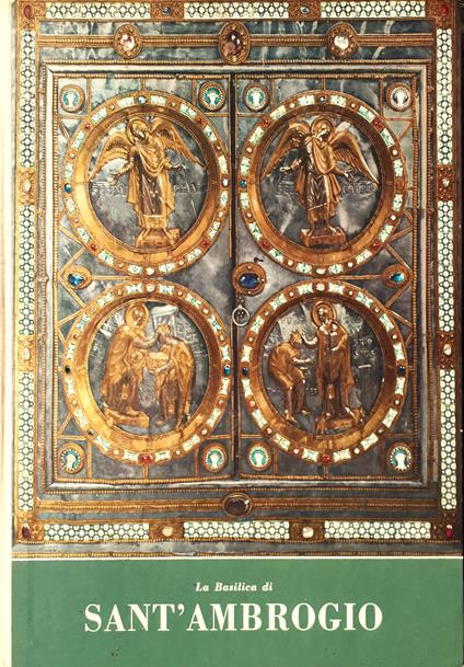 La Basilica di Sant'Ambrogio - Ferdinando Reggiori - copertina