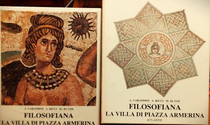 Filosofiana. La villa di Piazza Armerina. Immagine di un aristocratico romano al tempo di Costantino - copertina