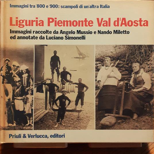 Liguria Piemonte Val d'Aosta - Angelo Mussio - copertina