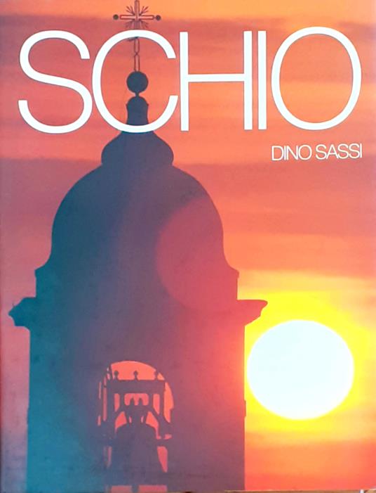 Schio - Dino Sassi - copertina