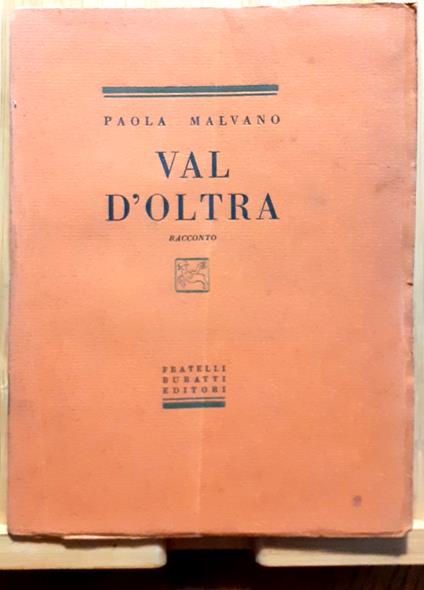 Val d'Oltra. Racconto - Paola Malvano - copertina