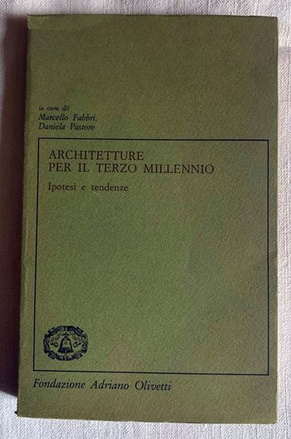 Architetture per il Terzo Millennio. Ipotesi e tendenze - copertina