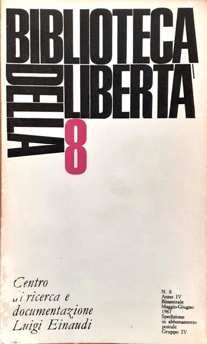 Biblioteca della libertà 8 (Anno V, N. 8, Gennaio-Febbraio 1968) - copertina