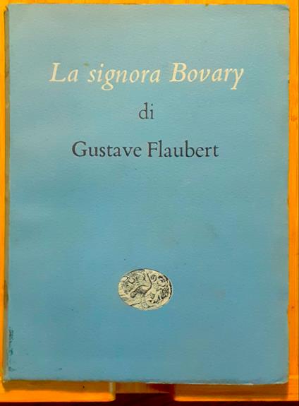 La signora Bovary - Gustave Flaubert - copertina