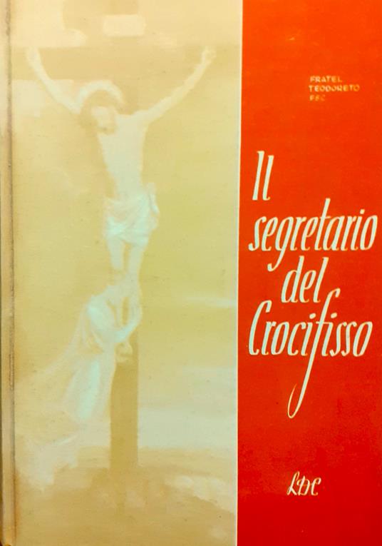 Il segretario del Crocifisso - copertina