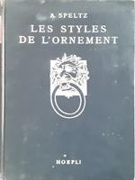 Les styles de l'ornement depuis les temps préhistoriques jusqu'au milieu du XIXième siècle