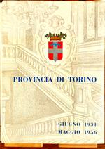 Cinque anni di amministrazione. Giugno 1951 - maggio 1956