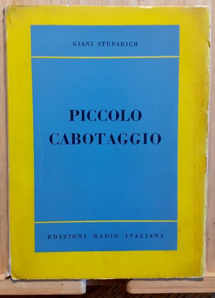 Piccolo Cabotaggio - Giani Stuparich - copertina