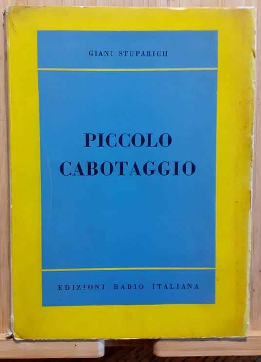 Piccolo Cabotaggio - Giani Stuparich - copertina