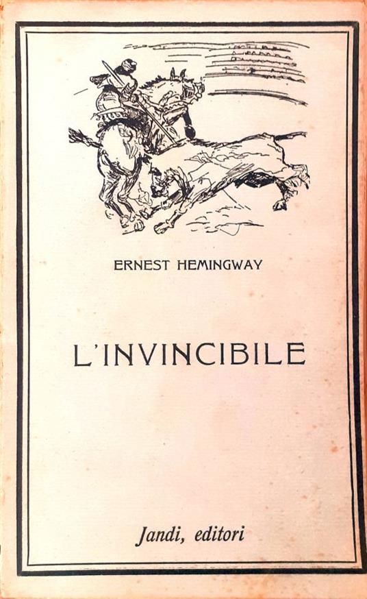 L' invincibile - Ernest Hemingway - copertina