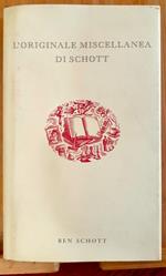 L' originale miscellanea di Schott