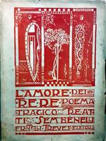 L' Amore dei Tre Re. Poema tragico in tre atti