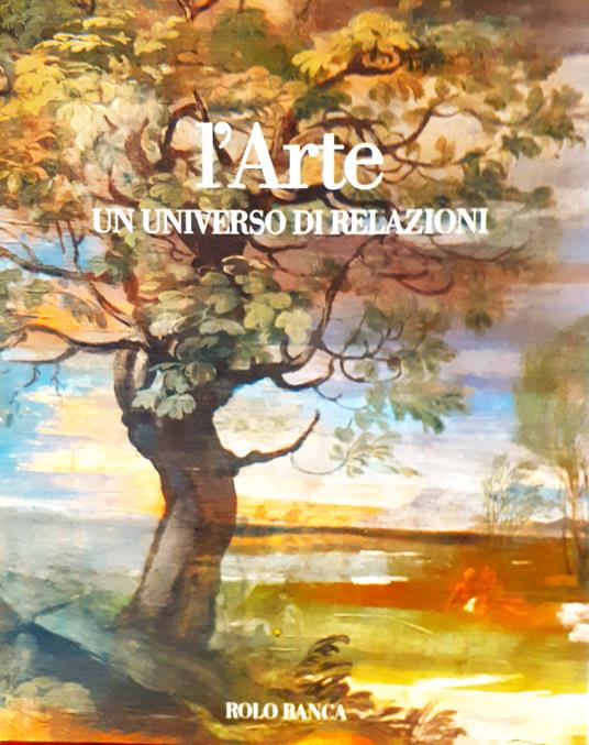 L' Arte, un universo di relazioni. Le mostre di Bologna. 1950-2001 - copertina
