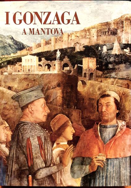 I Gonzaga a Mantova - copertina