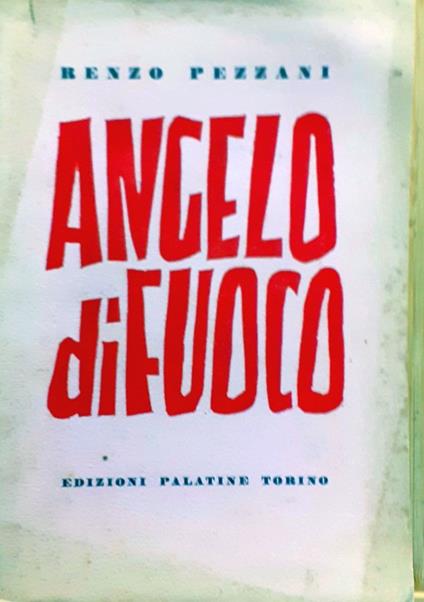 Angelo di fuoco - Renzo Pezzani - copertina