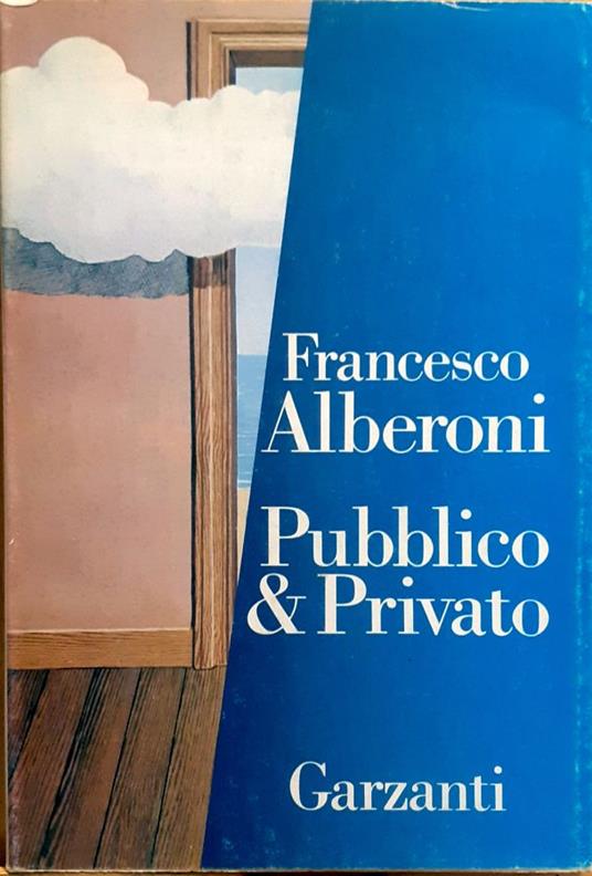 Pubblico & Privato - Francesco Alberoni - copertina
