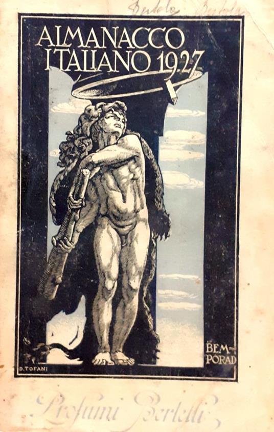 Almanacco italiano. Piccola enciclopedia popolare della vita pratica e annuario diplomatico amministrativo economico e statistico. Volume XXXII per l'anno comune 1927 - Gail Simone - copertina