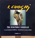 Ilario Cuoghi tra scultura e gioiello