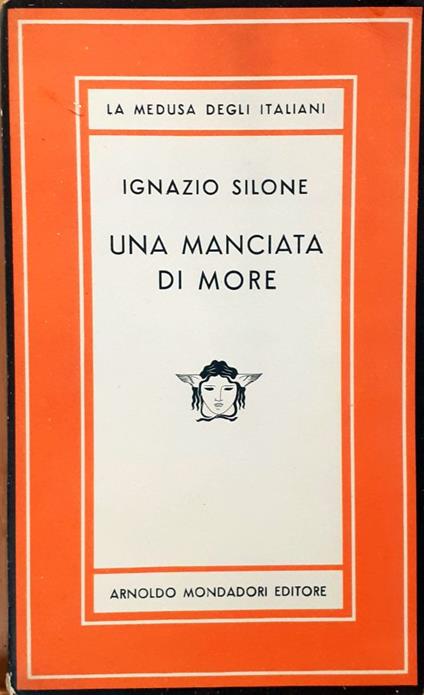 Una manciata di more - Ignazio Silone - copertina