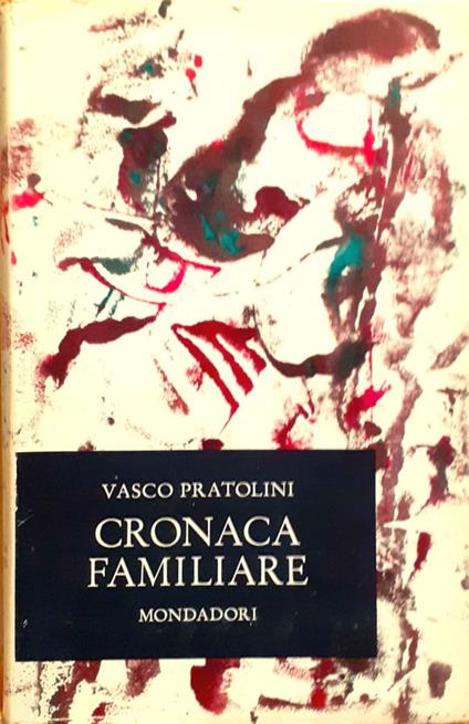 Cronaca familiare - Vasco Pratolini - copertina