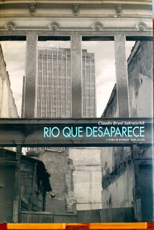 Rio que desaparese - Claudio Bruni Sakraischik - copertina