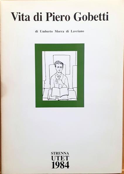 Vita di Piero Gobetti - Umberto Morra di Lavriano - copertina