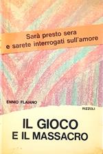 Il gioco e il massacro