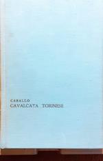 Cavalcata torinese. 1748-1961