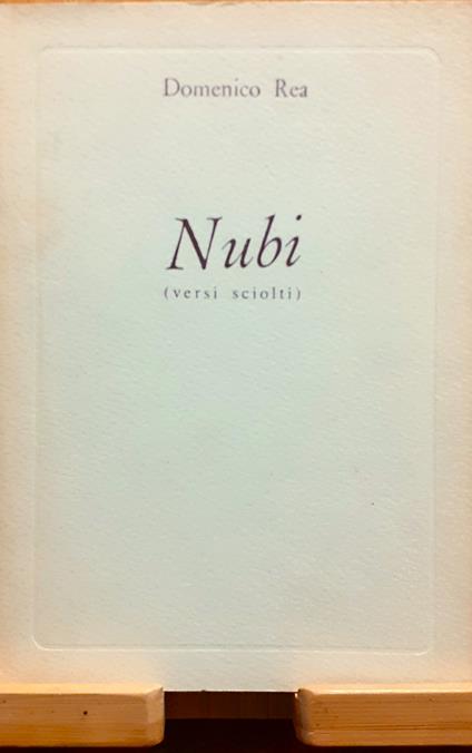 Nubi (versi sciolti). 1935 - '75 - Domenico Rea - copertina