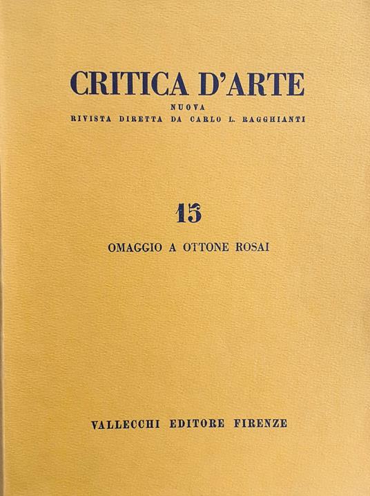Critica d'arte. Nuova rivista. Omaggio a Ottone Rosai. Ottone Rosai. Cinquant'anni di disegno - copertina