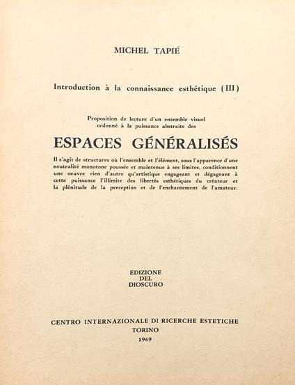 Introduction à la connaissance esthétique (III). Proposition de lecture d'un ensemble visuel ordonné à la puissance abstraite des espaces généralisés - Michel Tapié - copertina