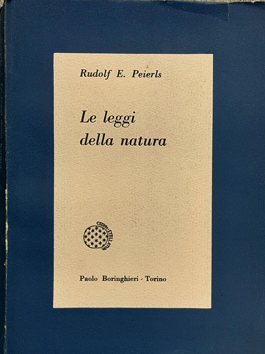 Le leggi della natura - Rudolf E. Peierls - copertina