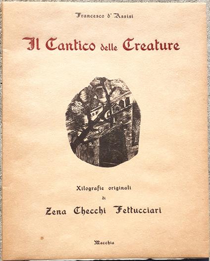Il Cantico delle Creature - Francesco d'Assisi (san) - copertina