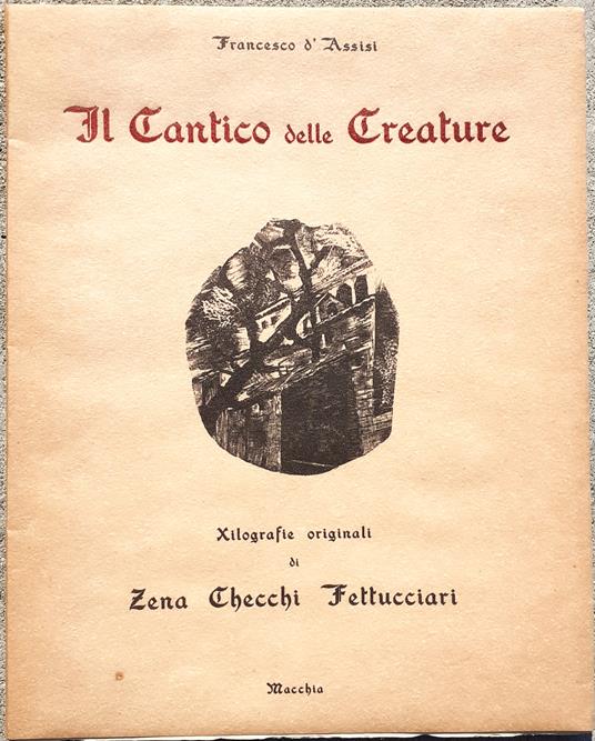 Il Cantico delle Creature - Francesco d'Assisi (san) - copertina